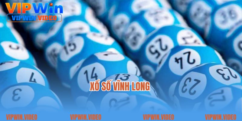 Xổ Số Vĩnh Long - Hình Thức Lô Đề Đặc Biệt Tại VIPWIN